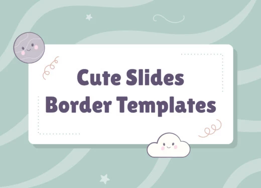 Cute Borders Free Google Slides & PowerPoint Template